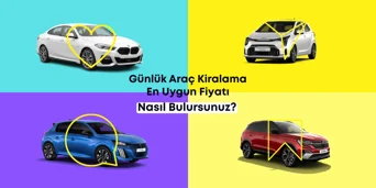 Günlük Araç Kiralama Rehberi 2026 | En Uygun Fiyatlarla Araç Nasıl Kiralanır?